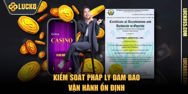 Kiểm soát pháp lý đảm bảo vận hành ổn định